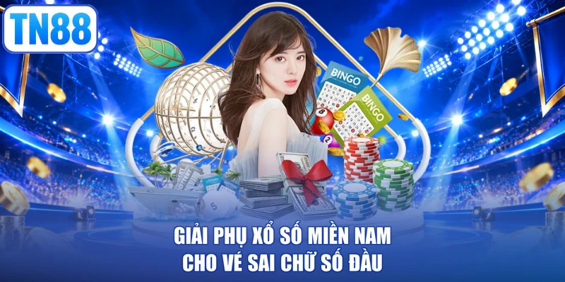 Giải phụ xổ số miền Nam cho vé sai chữ số đầu